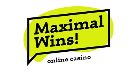 maximal wins casino erfahrungen
